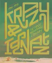 KNYGA George Herriman Library: Krazy & Ignatz 1916-1918