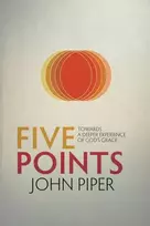 KNYGA John Piper Five Points