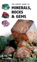 KNYGA Rupert Hochleitner Firefly Guide to Minerals, Rocks and Gems
