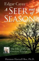 KNYGA Harmon Hartzell Bro Edgar Cayce: a Seer out of Season