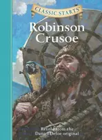 KNYGA Daniel Defoe Classic Starts®: Robinson Crusoe