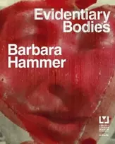 KNYGA Bookshop Barbara Hammer: Evidentary Bodies