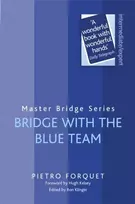 KNYGA Pietro Forquet Bridge With The Mėlyna Team
