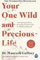 KNYGA Maureen Gaffney Your One Wild and Precious Life