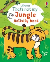 KNYGA Rosie Dickins That's not my... Jungle Activity Book