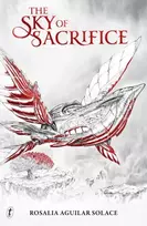 KNYGA Rosalia Aguilar Solace Sky of Sacrifice