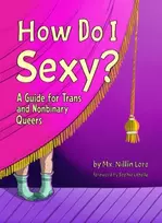 KNYGA Nillin Lore How Do I Sexy?