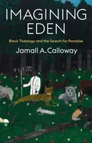 KNYGA Jamall A. Calloway Imagining Eden