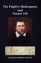 KNYGA Charles Murray Willis Fugitive Shakespeare and Sonnet 144