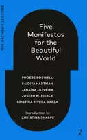 KNYGA Phoebe Boswell Five Manifestos for the Beautiful World