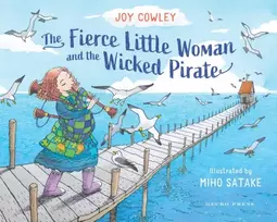 KNYGA Joy Cowley Fierce Little Woman and the Wicked Pirate, 2nd Edition