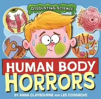 KNYGA Bookshop Disgusting Science: Human Body Horrors