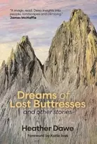 KNYGA Heather Dawe Dreams of Lost Buttresses