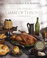 KNYGA Chelsea Monroe Cassel Official Game of Thrones Cookbook