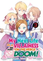KNYGA Satoru Yamaguchi My Next Life as a Villainess Side Story: On the Verge of Doom! (Manga) Vol. 3