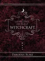 KNYGA Deborah Blake Llewellyn's Little Book of Witchcraft