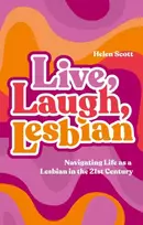 KNYGA Helen Scott Live, Laugh, Lesbian