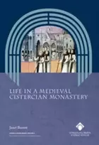 KNYGA Janet Burton Life in a Medieval Cistercian Monastery