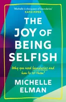 KNYGA Michelle Elman Joy of Being Selfish