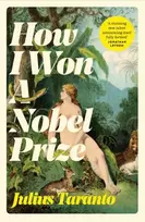 KNYGA Julius Taranto How I Won A Nobel Prize