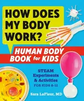 KNYGA Sara Lafleur How Does My Body Work