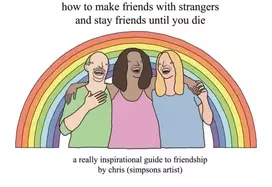 KNYGA Chris Simpsons Artist How to Make Friends With Strangers and Stay Friends Until You Die