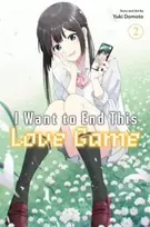 KNYGA Yuki Domoto I Want to End This Love Game, Vol. 2