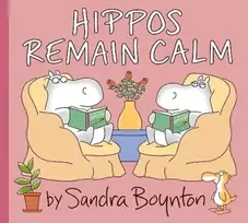 KNYGA Sandra Boynton Hippos Remain Calm