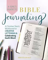 KNYGA Kristin Duran Girl's Guide to Bible Journaling