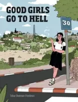 KNYGA Tohar Sherman Friedman Good Girls Go to Hell