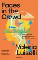 KNYGA Valeria Luiselli Faces in the Crowd