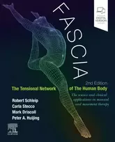 KNYGA Robert Schleip Fascia: The Tensional Network of the Human Body