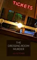 KNYGA Joseph Smith Fletcher The Dressing Room Murder