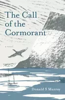 KNYGA Donald S Murray Call of the Cormorant
