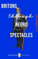 KNYGA A. B. C. Merriman-Labor Britons Through Negro Spectacles