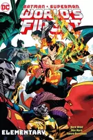 KNYGA Mark Waid Batman/Superman: World's Finest Vol. 3: Elementary