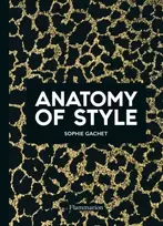 KNYGA Sophie Gachet Anatomy of Style