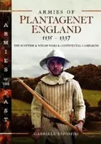 KNYGA Gabriele Esposito Armies of Plantagenet England, 1135-1337