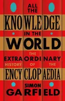 KNYGA Simon Garfield All the Knowledge in the World