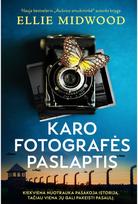 Karo fotografės paslaptis - Ellie Midwood