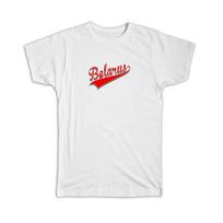 Gift T-Shirt : Belarus Flag College Script Calligraphy Country Belarusian Expat S