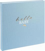 Kūdikio albumas GOLDBUCH Hello Baby, blue