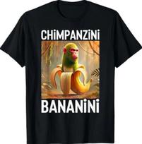 Chimpanzini Bananini - Italian Brainrot Meme T-Shirt M