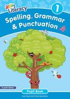 Spelling, Grammar & Punctuation Pupil Book 1: In Print Letters (British English edition)