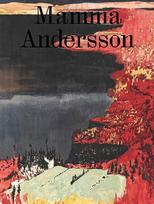 Mamma Andersson: Humdrum Days