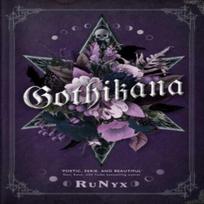Gothikana A Dark Academia Gothic Romance TikTok Made Me Buy It by RuNyx Paperback Book 9781837860067