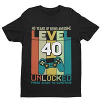 Funny 40th Birthday T Shirt Level 40 Unlocked Gaming Theme Gamer Gift Idea Forty 2XL
