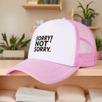Sorry Not Sorry Graphic Trucker Hat Adjustable Breathable Polyester Mesh Sun Cap for Outdoor One Size