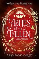 Ashes of the Fallen: The unmissable next book in the Fear the Flames dragon romantasy series