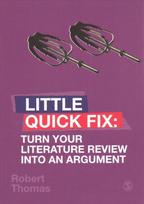 Turn Your Literature Review Into An Argument: Little Quick Fix